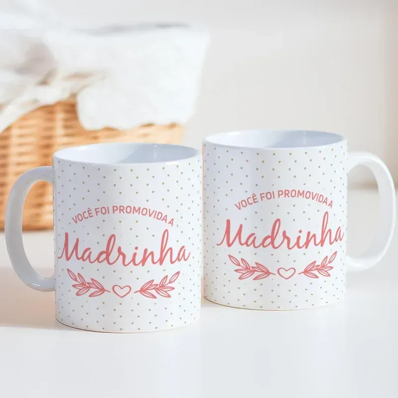 Caneca Dindos – Você foi promovida a Madrinha