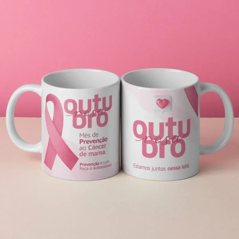 Caneca Outubro Rosa Mês de Prevenção