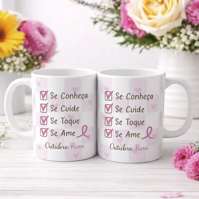 Caneca Outubro Rosa – Se Conheça Se Cuide